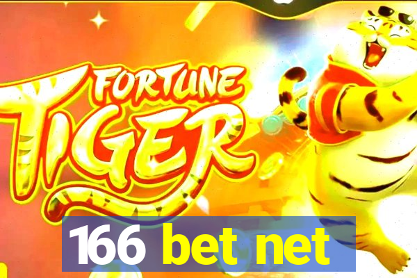 166 bet net